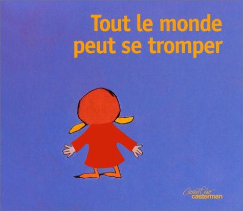 Tout le monde peut se tromper 9782203122529