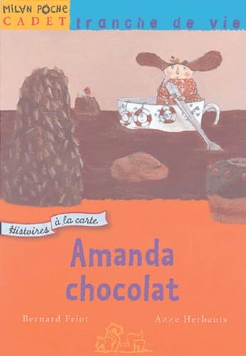 Amanda Chocolat: Histoires à la carte 9782745913647