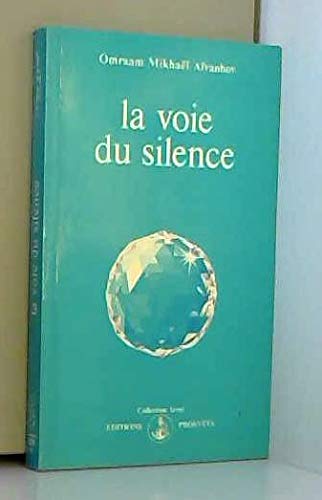 La voie du silence 3292490229017