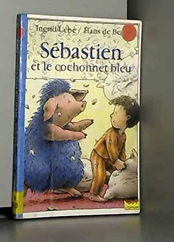 Sebastien et le cochonnet bleu 010598 9782010182785