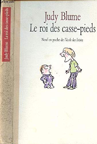 Le Roi des casse-pieds 9782211012478