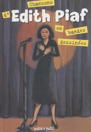 Chansons d'Edith Piaf en bandes dessinées 9782914401166