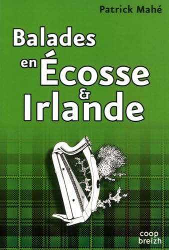 Ballade en Ecosse et en Irlande 9782843467370