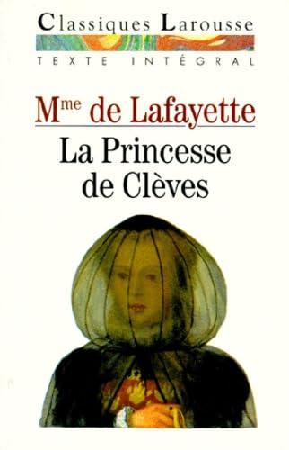 La Princesse de Clèves, texte intégral 9782038712254