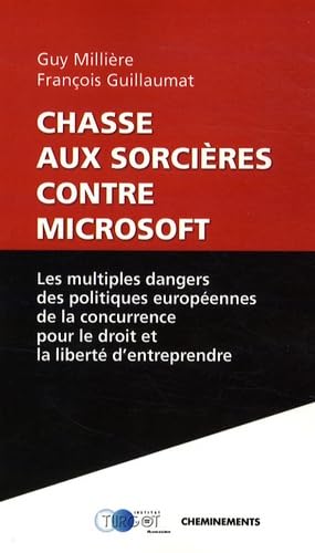 Chasse aux Sorcières Contre Microsoft 9782844787149