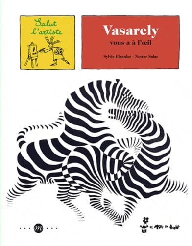 VASARELY VOUS A A L'OEIL 9782711860104