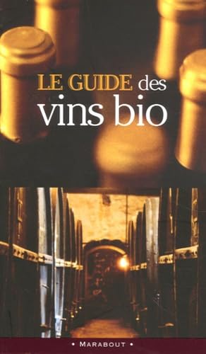 Le Guide des vins bio 9782501045469