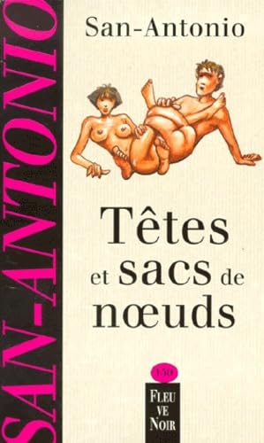 Têtes et sacs de noeuds : roman délibéré 9782265066809