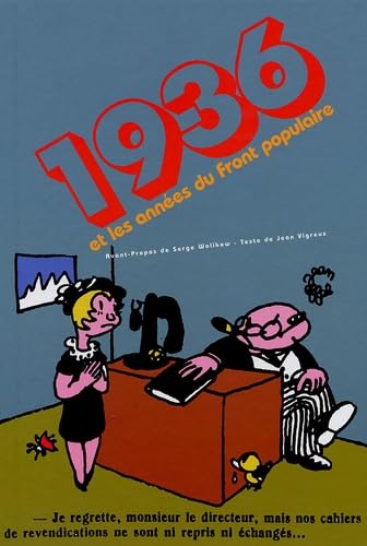 1936 et les années du Front Populaire 9782952575904