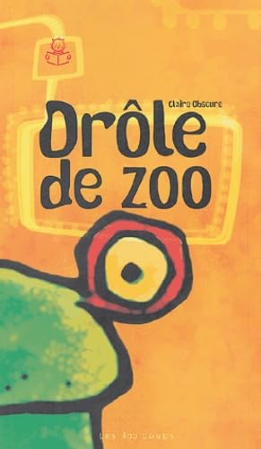 Drôle de zoo 9782895400226