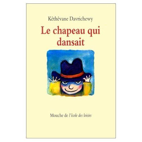 Chapeau qui dansait (Le) 9782211056472