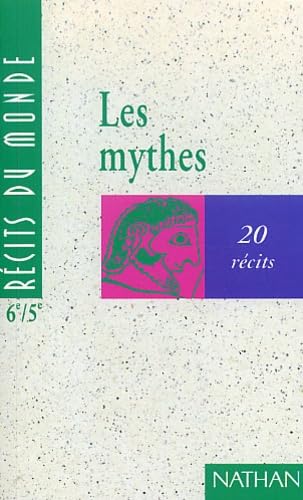 Récits du monde : mythes, 6e-5e 9782091710921