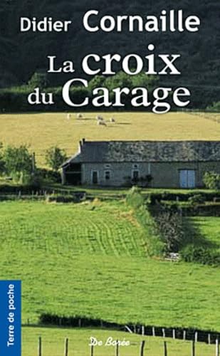 CROIX DU CARAGE (LA) 9782812906480