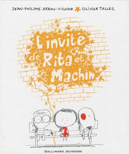 L'INVITE DE RITA ET MACHIN 9782070611584