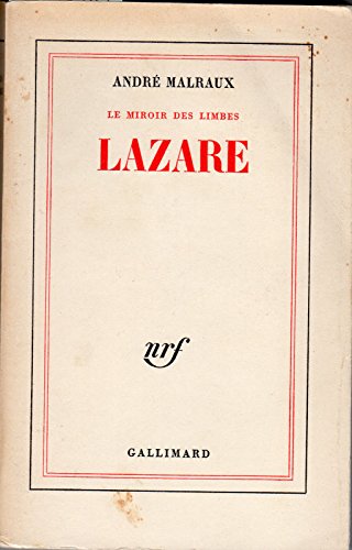 Lazare le miroir des limbes . 