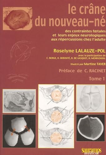 Le Crâne du nouveau-né, 2 volumes 9782840233374