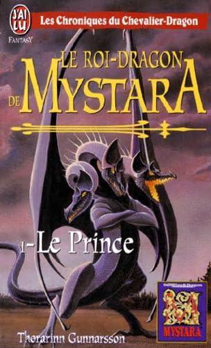 Le roi-dragon de Mystara: Le prince 9782290047972