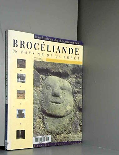 Brocéliande, un pays né de la forêt 9782737321771