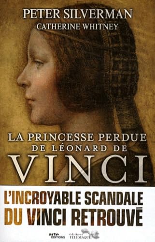 La princesse perdue de Léonard de Vinci 9782753301498