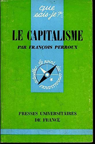 Le Capitalisme - Que sais-je ? n° 315 9782130426578