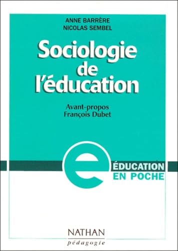Sociologie de l'éducation 9782091730233