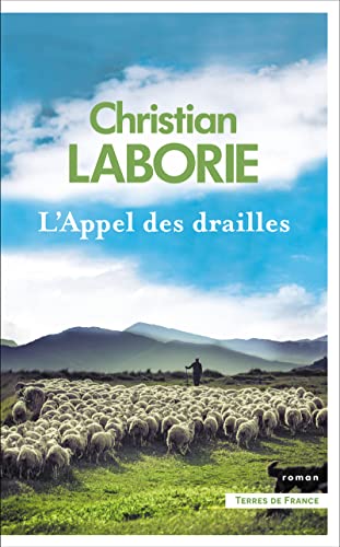 L'Appel des drailles 9782258197985