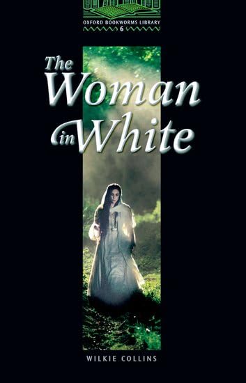 The Woman in White 9780194230964