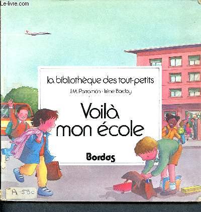 Voila Mon Ecole 9782040181680