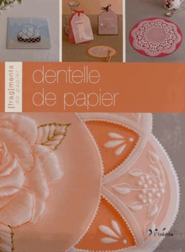 Dentelle de papier 9782350322438
