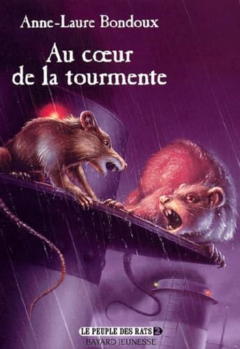 Le Peuple des rats, tome 2 : Au coeur de la tourmente 9782747001458