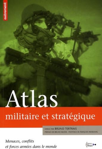 Atlas militaire et stratégique 9782746711204