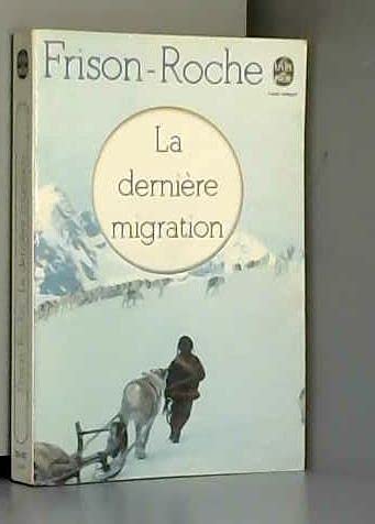 La Dernière migration 9782081612457