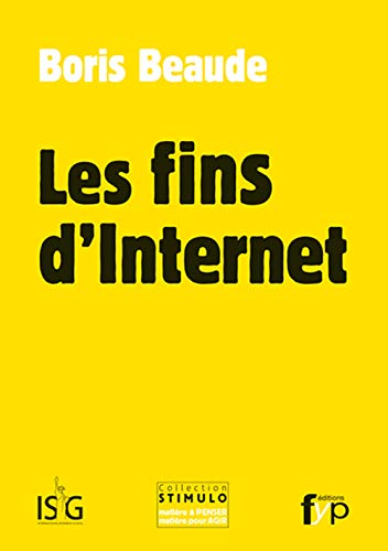 Les fins d'Internet 9782364051058