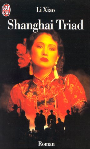 Shanghai Triad 9782290043905