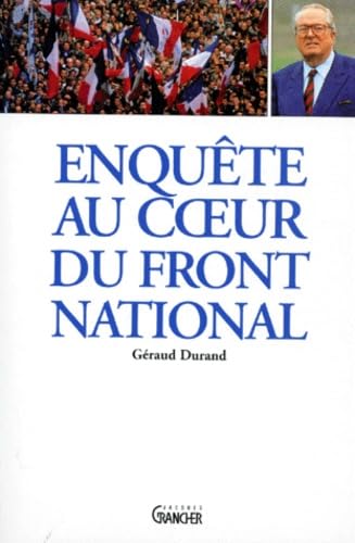 Enquête au coeur du Front national 9782733905142