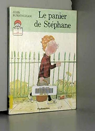 Panier de stephane - texte et illustrations de burningham john (Le) 9782081722019