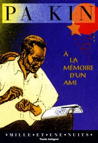 À la mémoire d'un ami 9782910233969