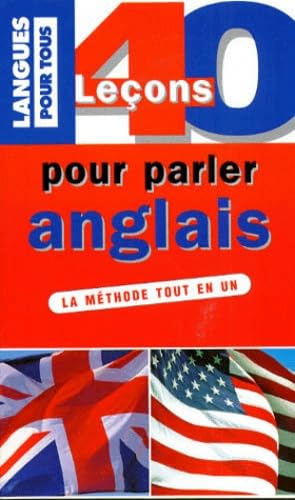 40 LECONS POUR PARLER ANGLAIS (ancienne édition) 9782266076104