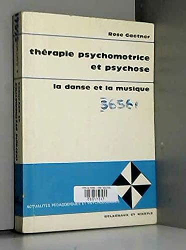 Thérapie psychomotrice et psychose 9782603001493