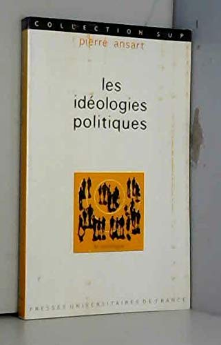 Les Idéologies politiques, 1ère édition 9782130333852
