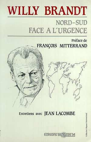 Nord-Sud face à l'urgence: Entretiens avec Jean Lacombe 9782907293020