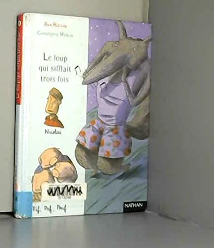 Le Loup qui sifflait trois fois 9782092824221