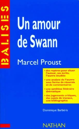 "Un Amour de Swann", Marcel Proust: Résumé analytique, commentaire critique, documents complémentaires 9782091886152