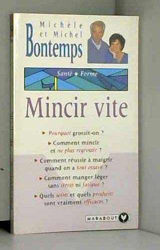 Mincir vite 9782501023344