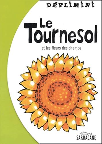 Le Tournesol 9782848650241