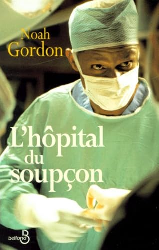 L'hôpital du soupçon 9782714437006