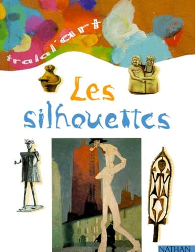 Les silhouettes 9782092790359