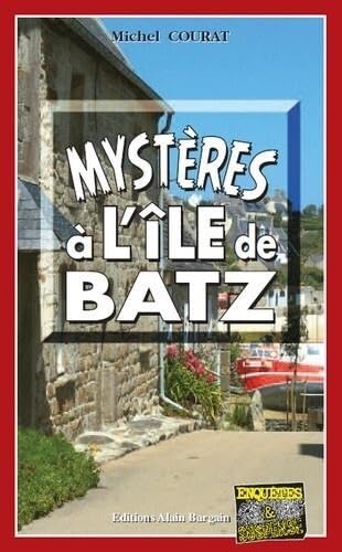 Mystères à l’île de Batz 9782355508769