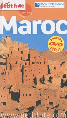MAROC + DVD 2011/2012 PETIT FUTE 9782746930131