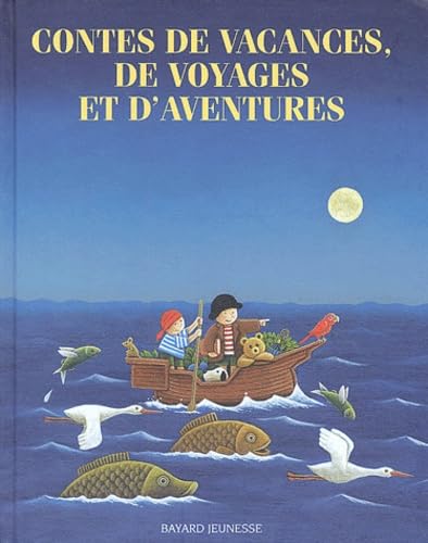 Contes de vacances, de voyages et d'aventures 9782747010528